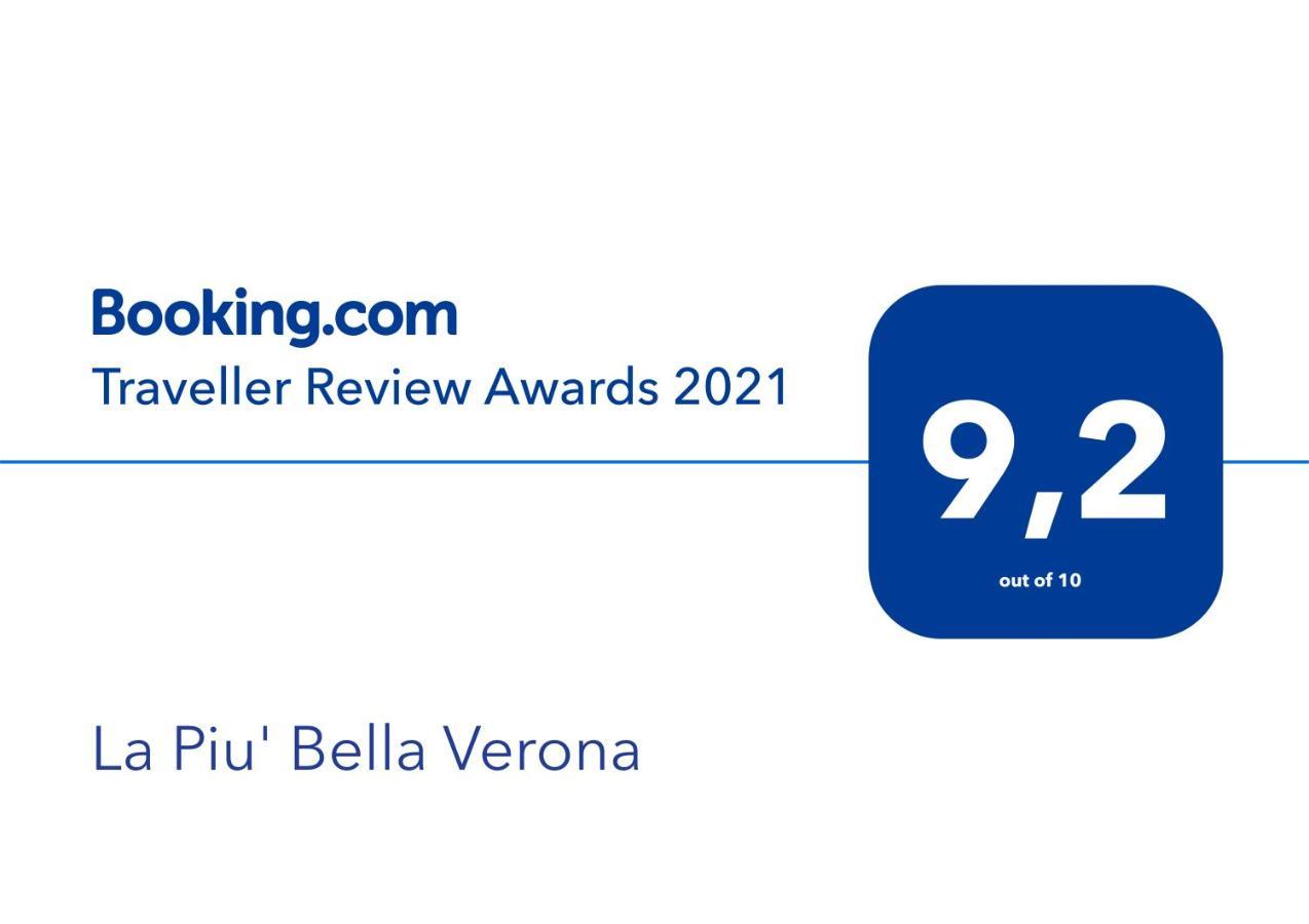La Piu' Bella ורונה מראה חיצוני תמונה